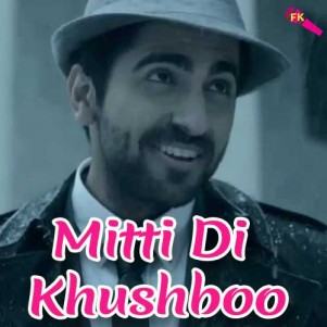 Mitti-Di-Khushboo-Mitti-Di-Khushboo