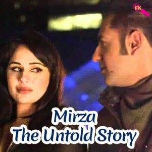 Mirza-The-Untold-Story-Akhiyan